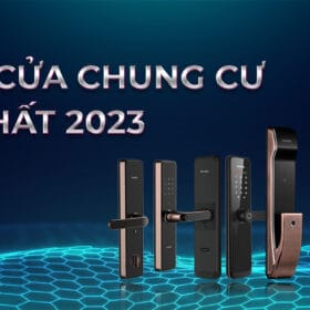 Khóa Vân Tay Dành Cho Chung Cư 2023